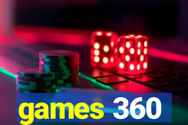 games 360